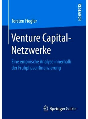 预订 Venture Capital-Netzwerke: Eine empirische Analyse innerhalb der Frühphasenfinanzierung: 9783658151874