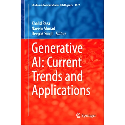 预订 Generative AI: Current Trends and Applications 生成式人工智能：当前趋势与应用: 9789819784592