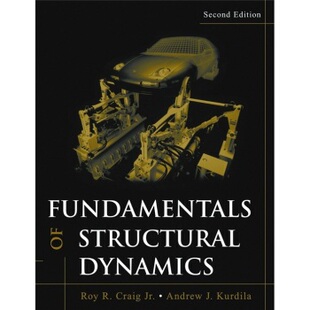 Dynamics Fundamentals Structural Edition Second