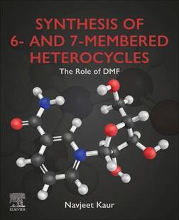 Heterocycles 预订 9780443161186 Membered Synthesis And