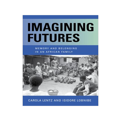 [预订]Imagining Futures 9780253060204