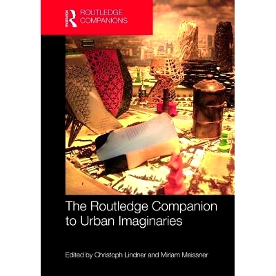预订 The Routledge Companion to Urban Imaginaries Routledge 城市想象手册: 9781138058880