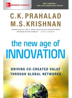 预订 The New Age of Innovation: Driving Co-created Value Through Global Networks: 9781260031164