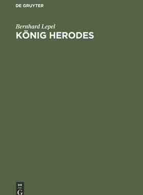 【预订】König Herodes 9783111220765