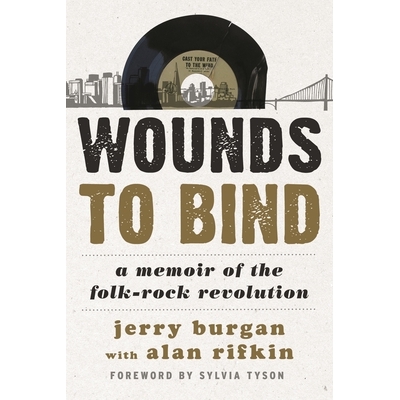 A Memoir of the Folk-Rock Revolution