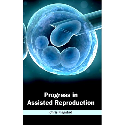 预订 Progress in Assisted Reproduction 辅助生殖的进展: 9781632423344