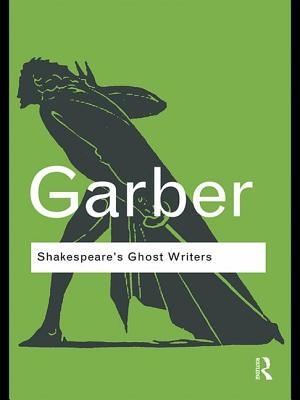 【预订】Shakespeare’s Ghost Writers