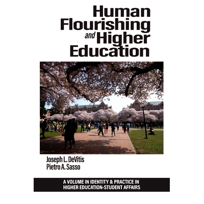 预订 Human Flourishing and Higher Education: 9798887307473