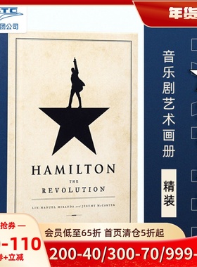 英文原版 汉密尔顿 革命百老汇音乐剧艺术画册幕后花絮精装 Hamilton:The Revolution 获普利策戏剧奖托尼奖精装毛边书阿云嘎