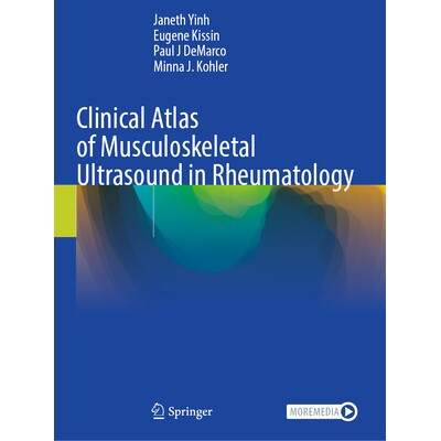 预订 Clinical Atlas of Musculoskeletal Ultrasound in Rheumatology 风湿病学肌肉骨骼超声临床图谱 9783031638848