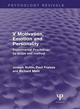 【预订】Experimental Psychology Its Scope and Method: Volume V (Psychology Revivals)