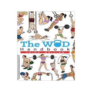 [预订]The WOD Handbook - 3rd Edition: Over 280 pages of beautifully illustrated WOD’s 9781389492341
