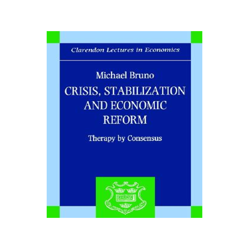 【预售】Crisis, Stabilization, and Economic Reform: Therapy