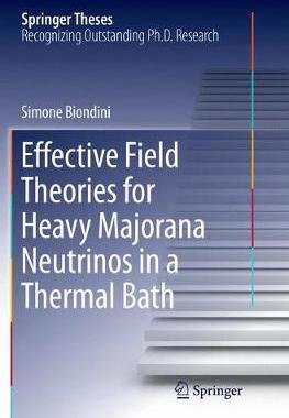 【预订】Effective Field Theories for Heavy Majorana Neutrinos in a Thermal Bath