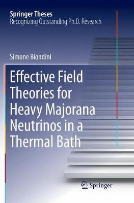 【预订】Effective Field Theories for Heavy Majorana Neutrinos in a Thermal Bath