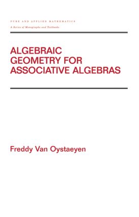 【预订】Algebraic Geometry for Associative Algebras
