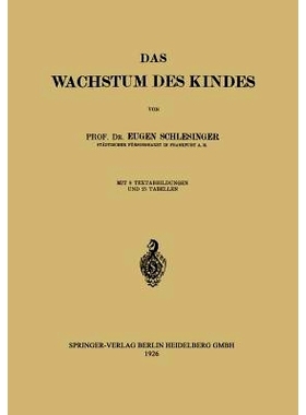 预订 Das Wachstum des Kindes: 9783642903557