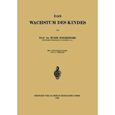 预订 Das Wachstum des Kindes: 9783642903557
