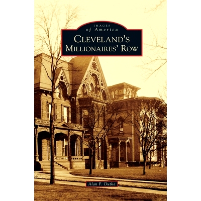 预订 Cleveland’s Millionaires’ Row: 9781540240842