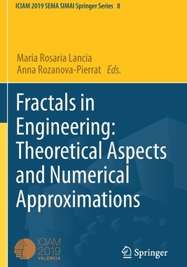 【预订】Fractals in Engineering: Theoretical Aspects and Numerical Approxima 9783030618056
