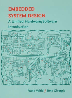 预订 Embedded System Design: A Unified Hardward/Software Introduction 嵌入式系统设计：统一的硬件/软件导论: 9780471386780