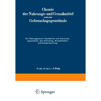 预订 Die Nahrungsmittel, Genußmittel und Gebrauchsgegenstände, ihre Gewinnung, Beschaffenheit und Zusammensetzung: 978