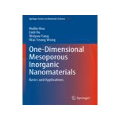 [预订]One-Dimensional Mesoporous Inorganic Nanomaterials