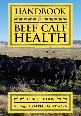 [预订]Handbook for Beef Calf Health 9781773421223