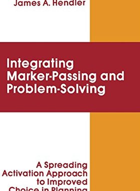 【预订】integrating Marker Passing and Problem Solving
