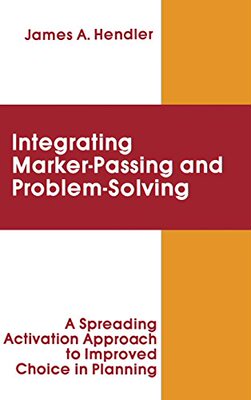 【预订】integrating Marker Passing and Problem Solving