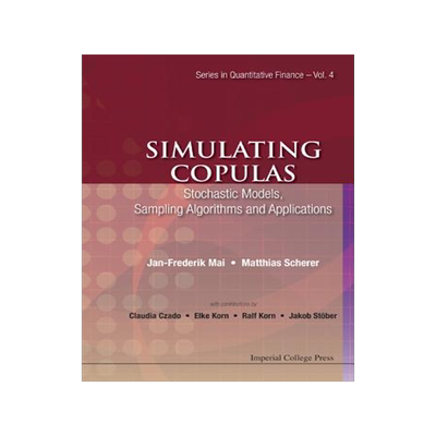 【预售】Simulating Copulas: Stochastic Models, Sampling
