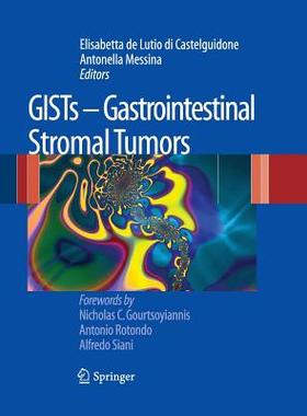 【预订】GISTs - Gastrointestinal Stromal Tumors