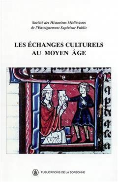 [预订]Les échanges culturels au Moyen Age 9782859444747