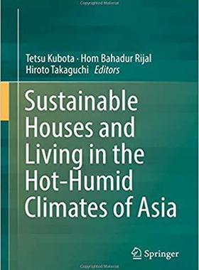 【预售】Sustainable Houses and Living in the Hot-Humid Climates of Asia