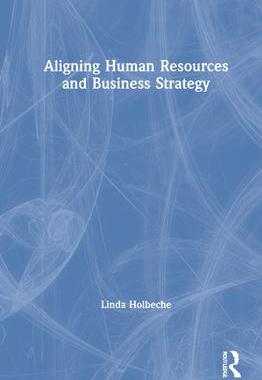 [预订]Aligning Human Resources and Business Strategy 9781032114576