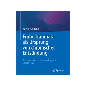 预订 Frühe Traumata als Ursprung von chronischer Entzündung