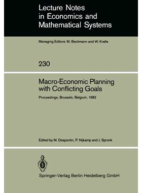 预订 Macro-Economic Planning with Conflicting Goals: Proceedings of a Workshop Held at the Vrije Universiteit of Brussel
