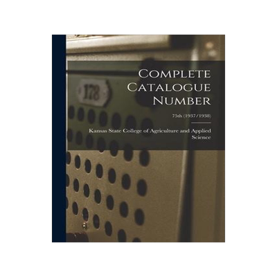 [预订]Complete Catalogue Number; 75th (1937/1938) 9781015293076