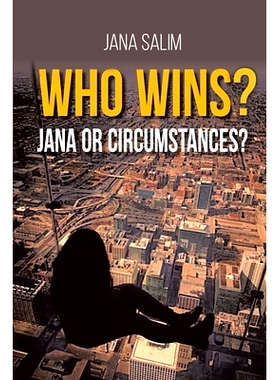预订 Who Wins? Jana or Circumstances?: 9798889826279