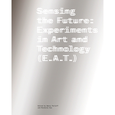 Experiments in Art and Technology (E.A.T