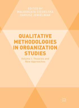 【预订】Qualitative Methodologies in Organization Studies:Volume I: Theories and New Approaches
