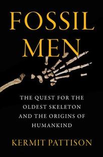 Skeleton the Quest and Men 預(yù)訂 The Origins Humankind Fossil for Oldest 9780062410290