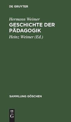 【预订】Geschichte der Pädagogik 9783111013626