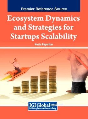 预订 Ecosystem Dynamics and Strategies for Startups Scalability: 9798369305287