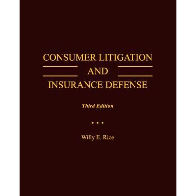 预订 Consumer Litigation and Insurance Defense: 9781634870955