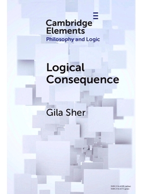 现货 Logical Consequence 合乎逻辑的结果: 9781108986847