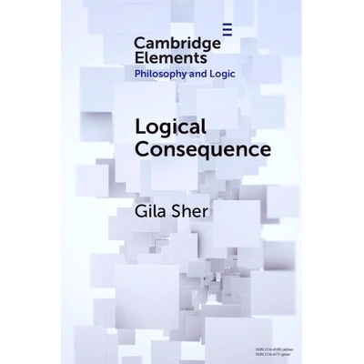 现货 Logical Consequence 合乎逻辑的结果: 9781108986847