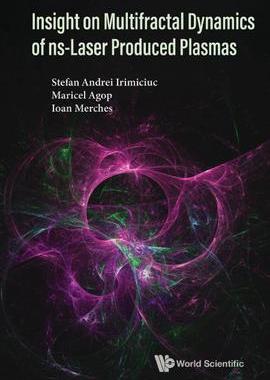 [预订]Insight on Multifractal Dynamics of Ns-Laser Produced Plasmas 9789811270666