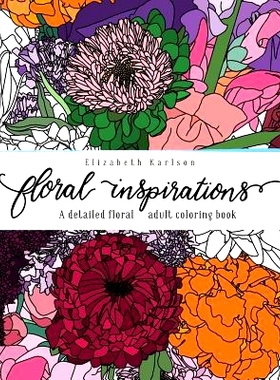 预订 Floral Inspirations: A Detailed Floral Adult Coloring Book: 9781979746359
