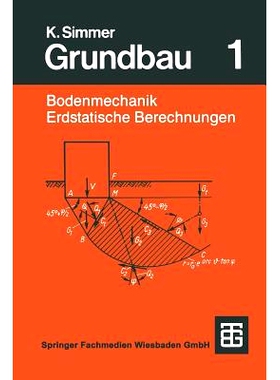 预订 Grundbau: Teil 1 Bodenmechanik und erdstatische Berechnungen: 9783663102052